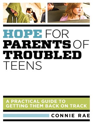 Hope for Parents of Troubled Teens - ebook